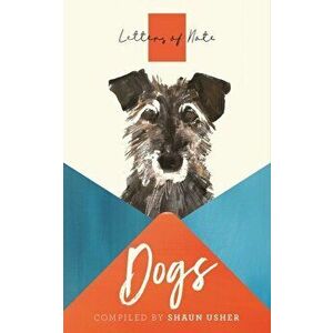 Letters of Note: Dogs, Paperback - *** imagine