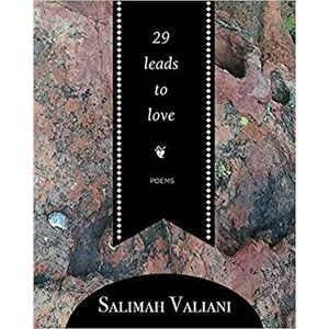 29 Leads to Love, Paperback - Salimah Valiani imagine