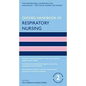 Oxford Handbook of Respiratory Nursing, Paperback - Jane Scullion imagine