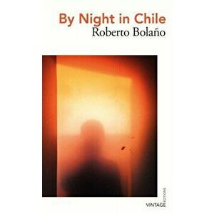 By Night in Chile, Paperback - Roberto Bolano imagine