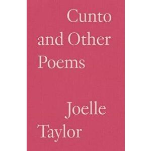 C+nto. & Othered Poems, Paperback - Joelle Taylor imagine
