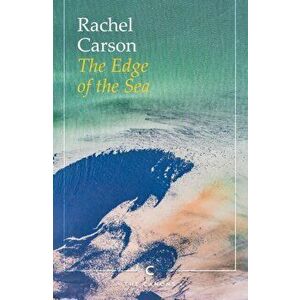 Edge of the Sea, Paperback - Rachel Carson imagine