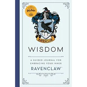 Harry Potter: Wisdom. A guided journal for cultivating your inner Ravenclaw, Hardback - *** imagine