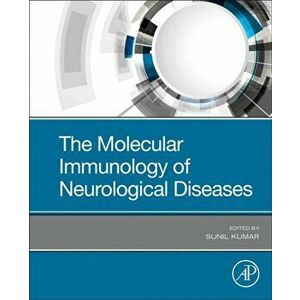 Molecular Immunology of Neurological Diseases, Paperback - *** imagine