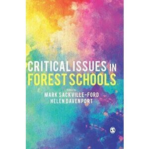 Critical Issues in Forest Schools, Hardback - *** imagine