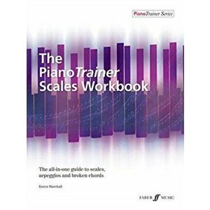 Pianotrainer Scales Workbook - Karen Marshall imagine