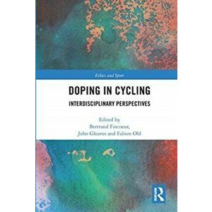 Doping in Cycling. Interdisciplinary Perspectives, Paperback - *** imagine