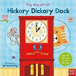 Sing Along With Me! Hickory Dickory Dock, Board book - *** imagine