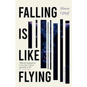Falling is Like Flying, Hardback - Manon Uphoff imagine