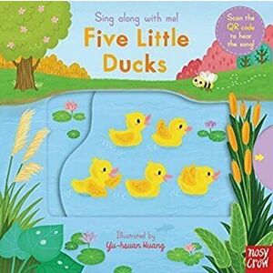 Sing Along With Me! Five Little Ducks, Board book - *** imagine