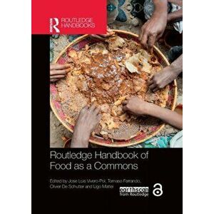 Routledge Handbook of Food as a Commons, Paperback - *** imagine