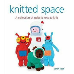 Knitted Space, Paperback - Sarah Keen imagine