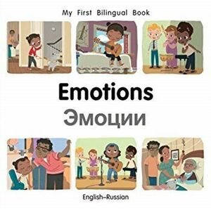 My First Bilingual Book-Emotions (English-Russian), Board book - Patricia Billings imagine