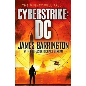 Cyberstrike: DC, Paperback - Richard Benham imagine