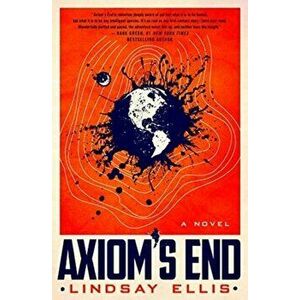 Axiom's End, Hardback - Lindsay Ellis imagine