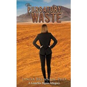 The Purgatory of Waste, Hardcover - Linda Brennan imagine
