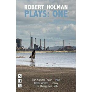 Robert Holman Plays: One, Paperback - Robert Holman imagine