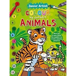 Junior Artist Colour By Numbers: Animals, Paperback - *** imagine