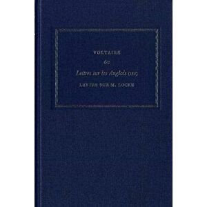 Complete Works of Voltaire 6C. Lettres sur les Anglais (III), Hardback - Voltaire imagine