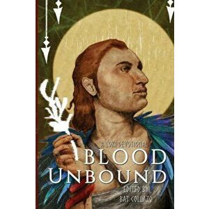 Blood Unbound: A Loki Devotional, Paperback - Bat Collazo imagine