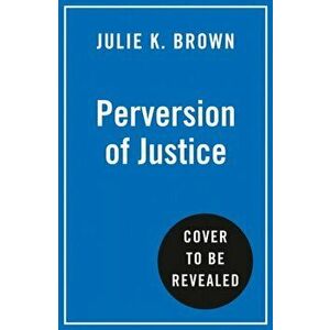 Perversion of Justice. The Jeffrey Epstein Story, Hardback - Julie K. Brown imagine
