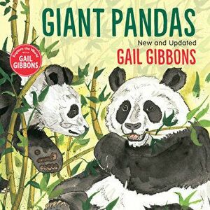 Giant Pandas (New & Updated Edition), Hardcover - Gail Gibbons imagine