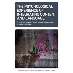 Psychological Experience of Integrating Content and Language, Paperback - *** imagine