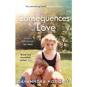 Consequences of Love, Paperback - Gavanndra Hodge imagine