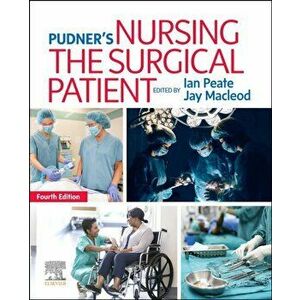 Pudner's Nursing the Surgical Patient, Paperback - *** imagine