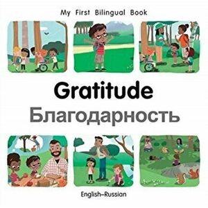 My First Bilingual Book-Gratitude (English-Russian), Board book - Patricia Billings imagine
