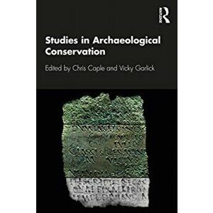 Studies in Archaeological Conservation, Paperback - *** imagine