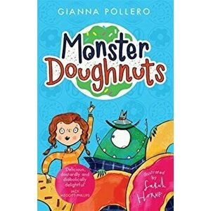 Monster Doughnuts (Monster Doughnuts 1), Paperback - Gianna Pollero imagine