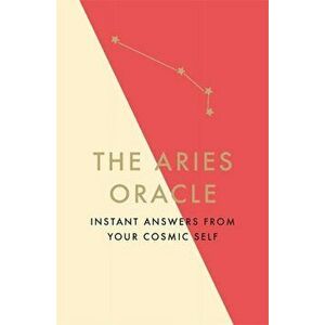 Aries Oracle. Instant Answers from Your Cosmic Self, Hardback - Susan Kelly imagine
