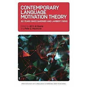 Contemporary Language Motivation Theory. 60 Years Since Gardner and Lambert (1959), Paperback - *** imagine