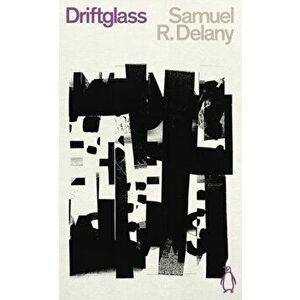 Driftglass, Paperback - Samuel R. Delany imagine