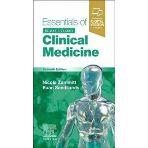 Essentials of Kumar and Clark's Clinical Medicine, Paperback - Euan Sandilands imagine