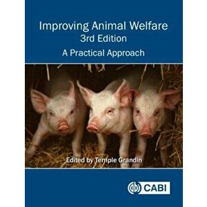 Improving Animal Welfare. A Practical Approach, Paperback - *** imagine