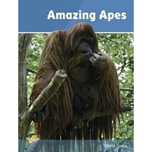 Amazing Apes. Set 2, Paperback - David Orme imagine