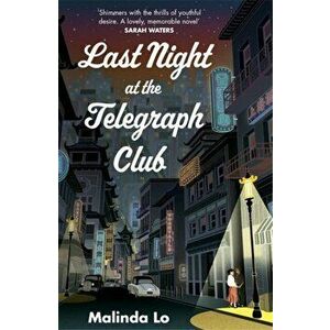 Last Night at the Telegraph Club, Paperback - Malinda Lo imagine