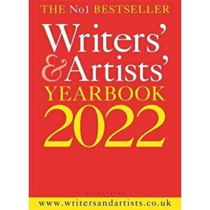 Writers' & Artists' Yearbook 2022, Paperback - *** imagine