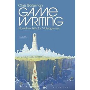 Game Writing. Narrative Skills for Videogames, Paperback - *** imagine