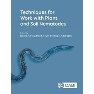 Techniques for Work with Plant and Soil Nematodes, Hardback - *** imagine