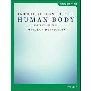 Introduction to the Human Body, Paperback - Bryan H. Derrickson imagine