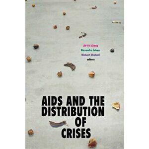 AIDS and the Distribution of Crises, Hardback - *** imagine