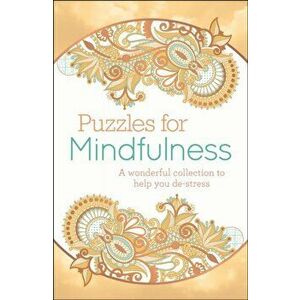Mindfulness Puzzles, Paperback - Eric Saunders imagine