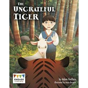 Ungrateful Tiger, Paperback - *** imagine