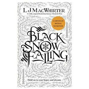 Black Snow Falling, Hardback - Lj Macwhirter imagine