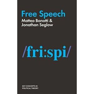 Free Speech, Paperback - Jonathan Seglow imagine