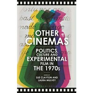Other Cinemas. Politics, Culture and Experimental Film in the 1970s, Paperback - *** imagine