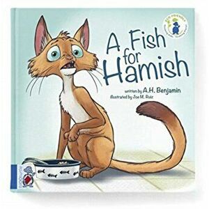 Fish For Hamish, Hardback - A. H. Benjamin imagine